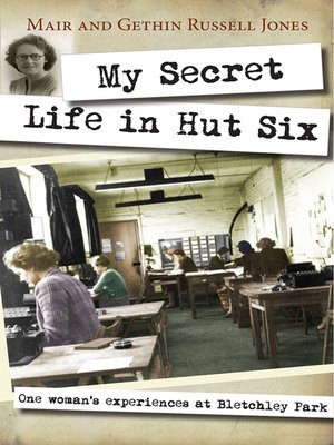 cover image of My Secret Life in Hut Six